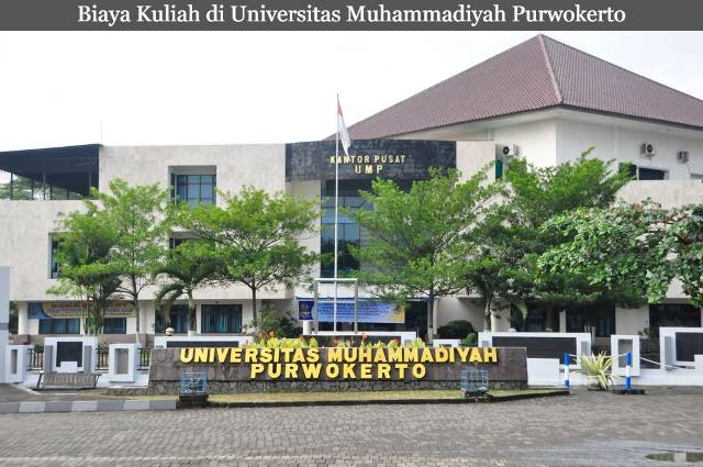 Daftar Biaya Kuliah di Universitas Muhammadiyah Purwokerto Terbaru 2023