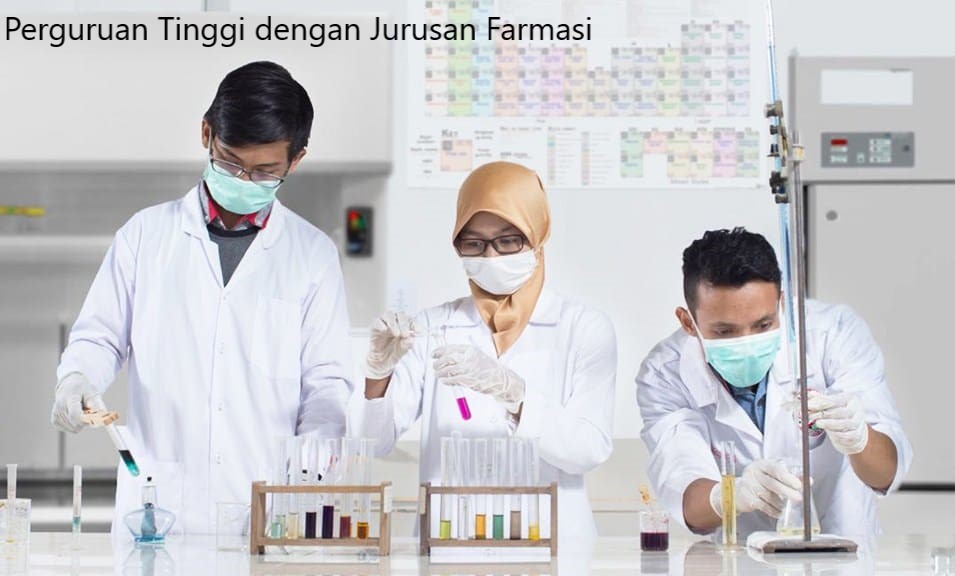 5 Deretan Perguruan Tinggi Terfavorit dengan Jurusan Farmasi Terbaik di Indonesia