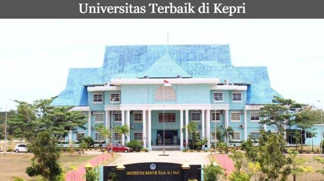 Lima Deretan Universitas Terbaik di Kepri Versi UniRank