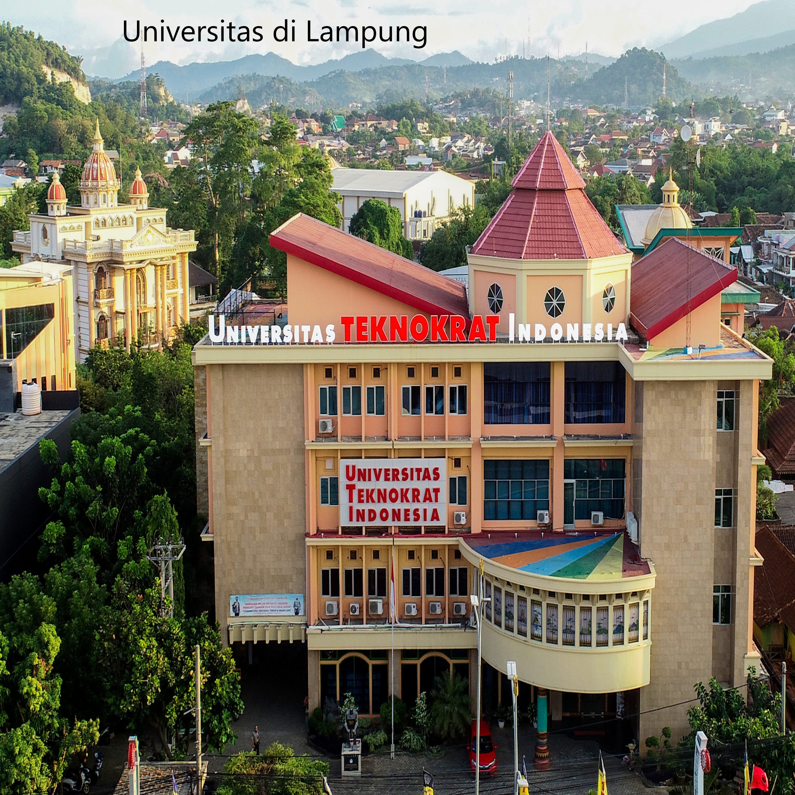 6 Rekomendasi Universitas Swasta Terbaik di Lampung Terbaru 2023